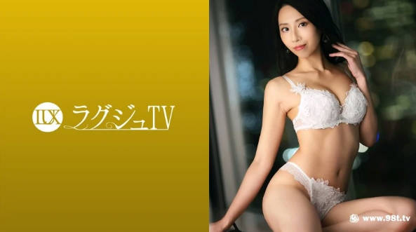 259LUXU-1665ラグジュTV 1650 オトナの魅力を振りまく美人書体デザイナーが}